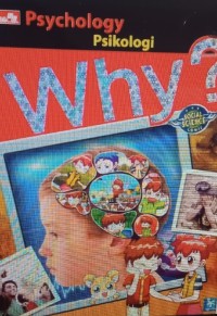 Image of Why ? Psychology: psikologi