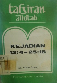 Image of Tafsiran Alkitab Kejadian 12  : 4 - 25  : 28