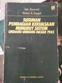 Image of Susunan pembagian kekuasaan mnrt sistem UUD 1945