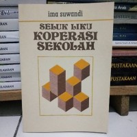 Image of Seluk liku koperasi sekolah
