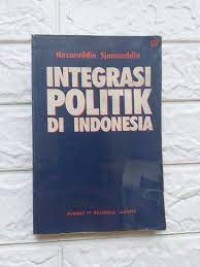 Image of Integrasi Politik di Indonesia