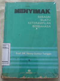 Image of Menyimak: sebagai suatu keterampilan berbahasa