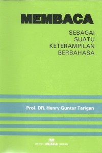 Image of MEMBACA: sebagai suatu keterampilan berbahasa