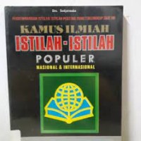 Image of Kamus ilmiah istilah-istilah Populer nasional&internasional