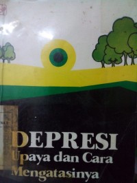 Image of Depresi: Upaya dan cara mengatasinya