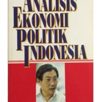 Image of Analisis ekonomi politik Indonesia