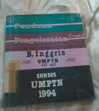 Image of Panduan penyelesaian lengkap Bahasa Inggris UMPTN 1976-1993 (17 th) Sukses UMPTN 1994