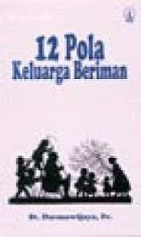 Image of 12 Pola keluarga beriman: Bima Keluarga