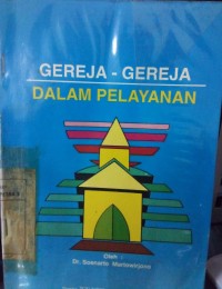 Image of Gereja-gereja dalam pelayanan