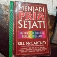 Image of Menjadi pria sejati: 12 janji yg akan mengubah hidup anda