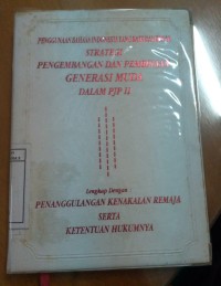 Image of Strategi Pengembangan dan Pembinaan Generasi Muda dalam PJP II