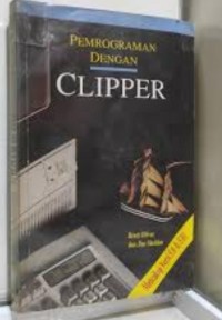 Image of Pemrogaman dg Clipper: mencakup versi 5.0 dan 5.01