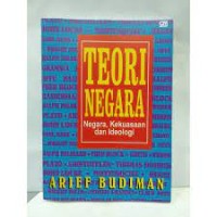 Image of Teori negara: Negara kekuasaan & ideologi