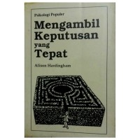 Image of Mengambil keputusan yang tepat (Psikologi Populer) c-1