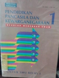 Image of Pendidikan pancasila dan kewarganegaraan:sekolah menengah umu 1