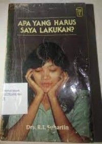 Image of Apa Yang Harus Saya Lakukan?