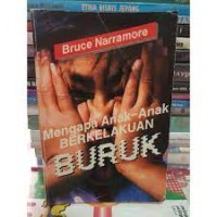 Image of Mengapa Anak-Anak Berkelakuan Buruk