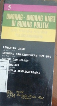 Image of 5 Undang-undang baru di bidang politik