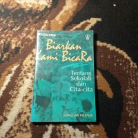 Image of Biarkan kami bicara ttg sekolah dan cita-cita