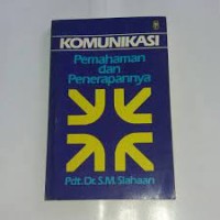 Image of Komunikasi pemahaman dan penerapannya