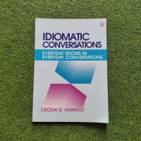Image of Idiomatic conversations: everyday Idioms in everyday conversations