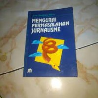 Image of Mengurai permasalahan jurnalisme