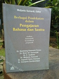 Image of Berbagai Pendekatan dalam Pengajaran Bahasa dan Sastra