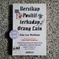Image of Bersikap positif terhadap orang lain