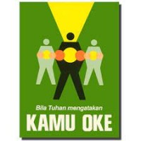 Image of Bila Tuhan menyatakan kamu ok