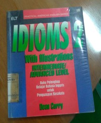 Image of Idioms 2 : With Illustrations Intermediate/Advanced Level