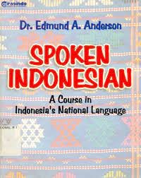 Image of Spoken Indonesian: A course in Indonesia's national language