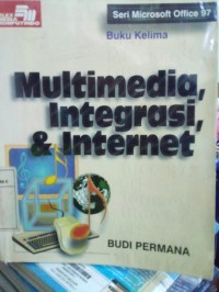Image of Multimedia, integrasi, dan internet