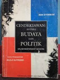 Image of Cendekiawan antara budaya dan politik dalam masyarakat modern
