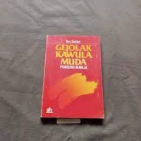 Image of Gejolak Kawula Muda: Psikologi Remaja