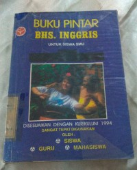 Image of Buku Pintar Bahasa Inggris untuk siswa SMU disesuaikan kurikulum 1994