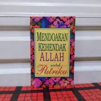 Image of Mendoakan kehendak Allah untuk putriku