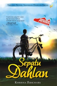 Image of Sepatu Dahlan (Trilogi novel inspirasi Dahlan Iskan)