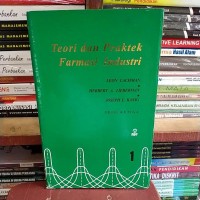 Image of Teori dan praktek farmasi industri Edisi Ketiga