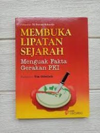 Image of Membuka lipatan sejarah: menguak fakta gerakan PKI