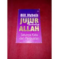 Image of Jujur terhadap Allah: satunya kata dan Perbuatan