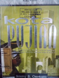 Image of Kota Pujian: Gerejaku adalah kotaku,kotaku adalah Gerejaku:Suara profetik untun mencintai kota-kota anda di abad 21