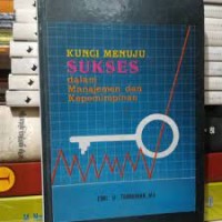 Image of Kunci menuju sukses dalam manajemen dan kepemimpinan