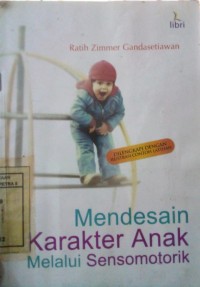 Image of Medesain karakter anak melalui sensomotorik