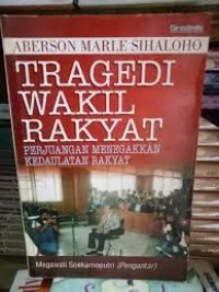 Image of Tragedi wakil Rakyat : perjuangan menegakkan Kedaulatan Rakyat
