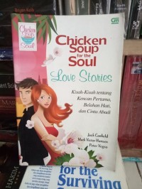 Image of Chiken Soup For The Soul: Love Stories (kisah-kisah tentang kencan pertama)