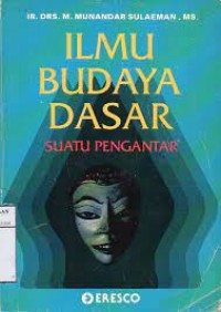 Image of Ilmu Budaya Dasar : Suatu Pengantar