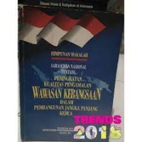 Image of Himpunan makalah: Sarasehan Nasional tentang peningkatan kualitas pengamalan wawasan kebangsaan dalam pembangunan jangka panjang kedua