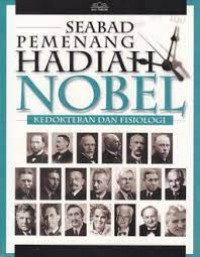 Image of Seabad Pemenang Hadiah Nobel Kedokteran dan Fisiologi