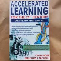Image of Accelerated Learning for the 21 st Century (Cara belajar cepat abad XXI)