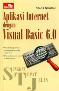 Image of Singkat tepat jelas Aplikasi Internet dengan Visual Basic 6. 0